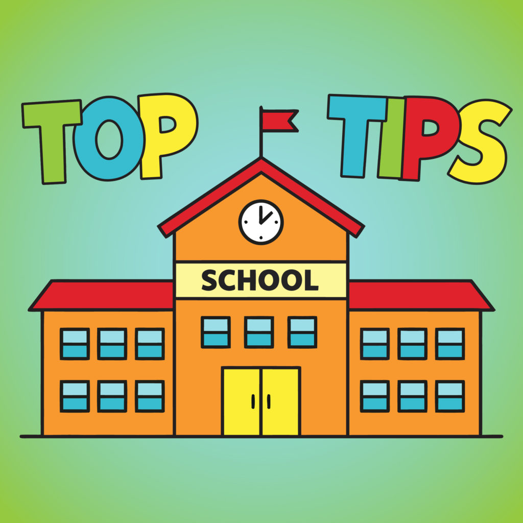 An image of a school with 'Top Tips' above it.
